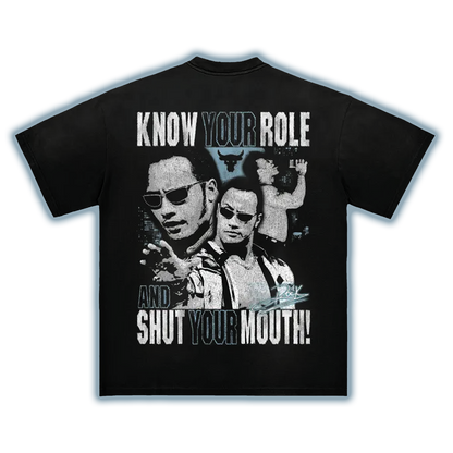 KNOW YOUR ROLE TEE