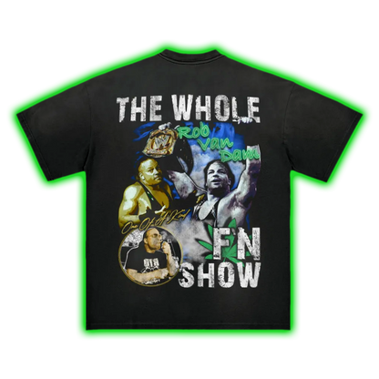 WHOLE F'N SHOW TEE