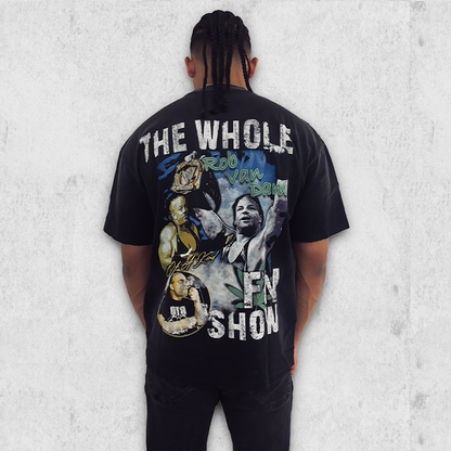 WHOLE F'N SHOW TEE